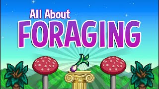 The Ultimate Foraging Guide -  Stardew Valley