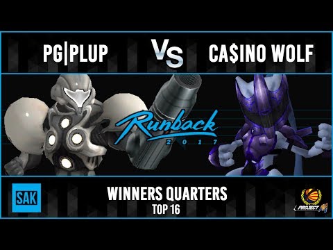 Runback 2017: PG|Plup (Samus, Meta Knight) vs Casino Wolf (Mewtwo) Winners Quarters