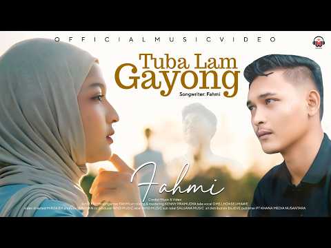 Tuba Lam Gayoeng - FAHMI
