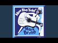 When You Love Me (you Love Me Right) Blues