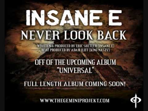 Insane Eric - Never Look Back