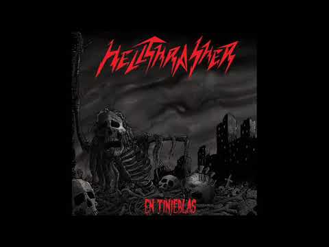 Hellthrasher - En Tinieblas ( Full Album )