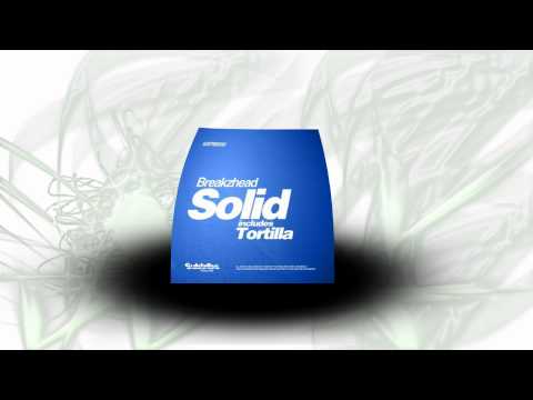 BreakZhead -- Solid (Original Mix)
