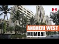 Locality Review: Andheri West, Mumbai #MBTV