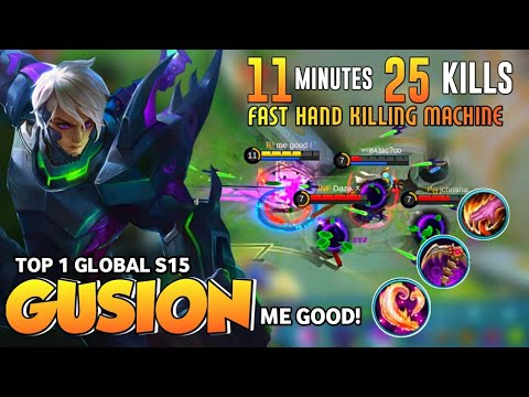 Top 1 Global S15 Gusion 25Kills Brutal Damage Build ,Fast Hand Combo [ Gusion Gameplay ] MLBB✓