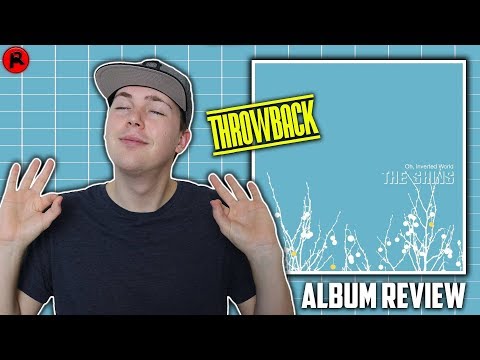 The Shins - Oh, Inverted World (2001) | Album Review