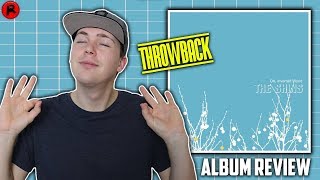 The Shins - Oh, Inverted World (2001) | Throwback Review