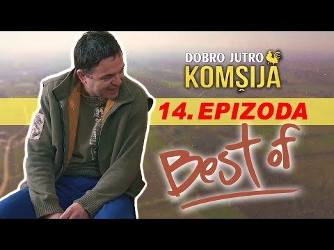 DOBRO JUTRO KOMSIJA / NAJBOLJE SCENE / EPIZODA 14 (BN Televizija 2019) HD