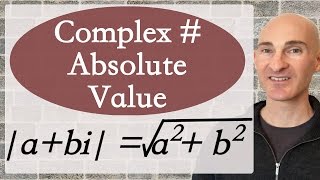 Absolute Value of a Complex Number