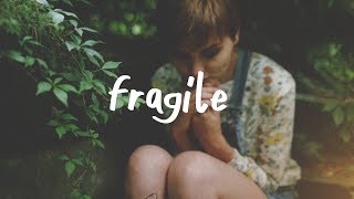 gnash - fragile ft. wrenn (Lyric Video)