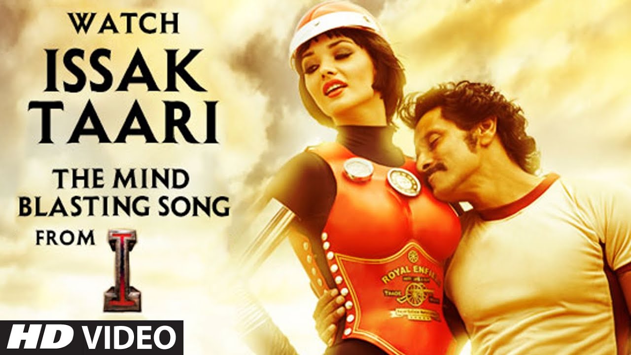 Issak Taari Lyrics | I | Neeti Mohan, Nakash Aziz | A R Rahman
