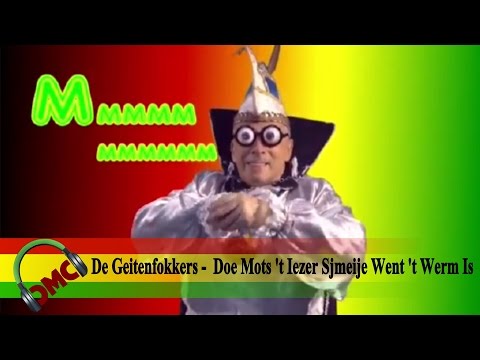 De Geitenfokkers -  Doe Mots 't Iezer Sjmeije Went 't Werm Is (PLK 2015)