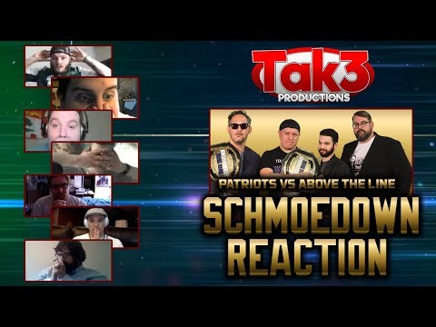 Take 3's Schmoedown Reaction: The Patriots vs Above the Line