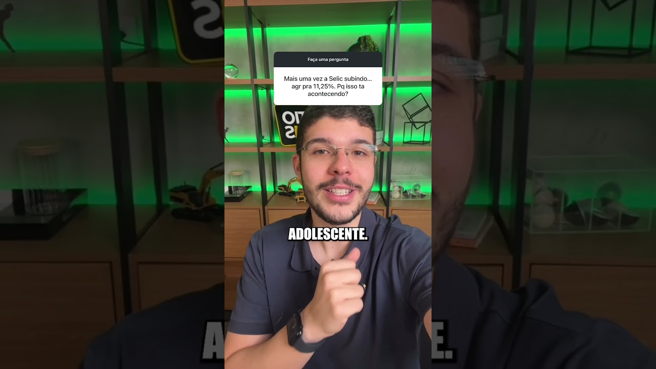 Entenda de uma vez por todas o motivo da SELIC ter subido pra 11,25% | Tio FIIs #shorts