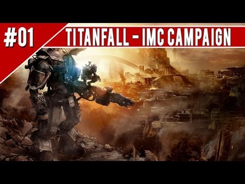 Titanfall "IMC" Walkthrough Part 1 CAMPAIGN XBOX ONE No Commentary 1080p HD Gameplay