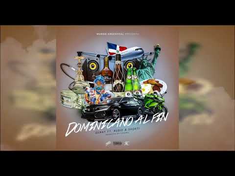 DOMINICANO AL FIN -  GENNYLAVOZ FT RUBIO & SHORTI (PROD) (CASTRO)