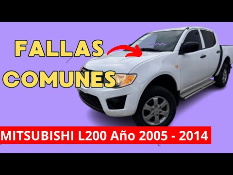 COMMON FAULTS Mitsubishi L200 Year 2005 - 2014 [ Complete Explanation ]