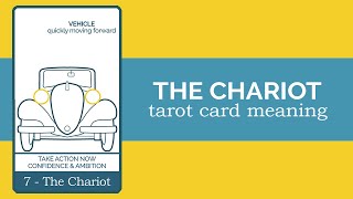 The Chariot Tarot Card Reading and Meaning