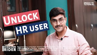 Oracle 19c: HOW TO UNLOCK HR USER in Oracle Database 19c by Manish Sharma