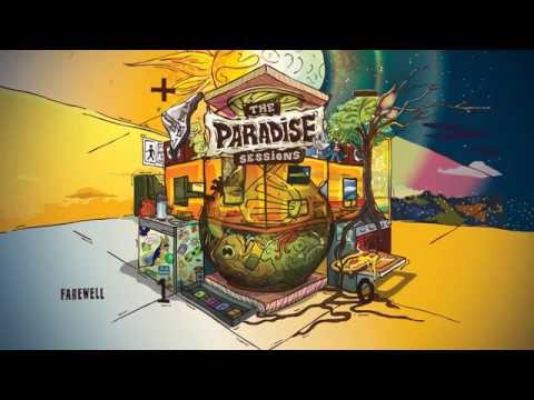 The Paradise Sessions - Farewell