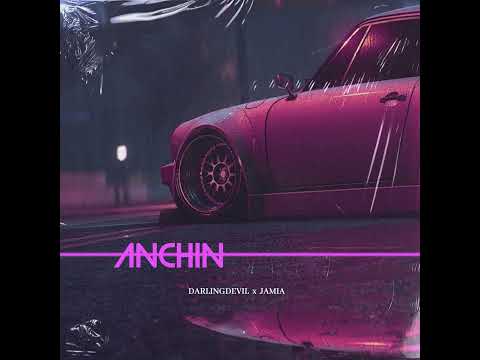 Darlingdevil x Jamia - Anchin