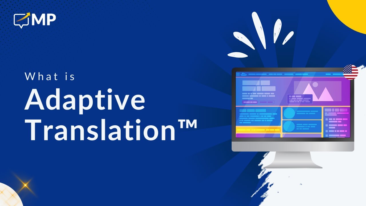MotionPoint's Adaptive Translation™ Technology