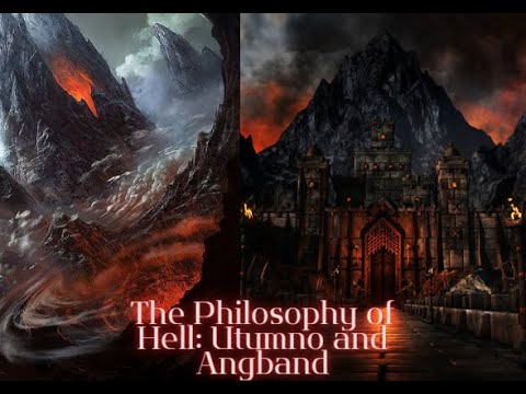 The Philosophy of Hell: Utumno and Angband