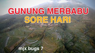 GUNUNG MERBABU SORE HARI || test drone mjx bugs 7