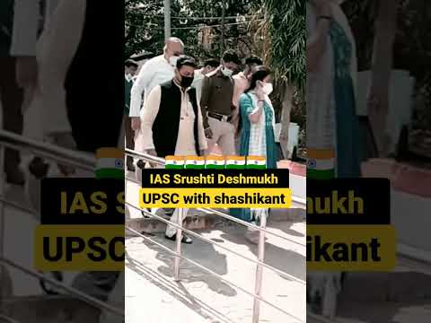 Grand entry 🇮🇳 IAS Srushti Deshmukh Jayant motivation 📚💟 UPSC with shashikant 💞🚨