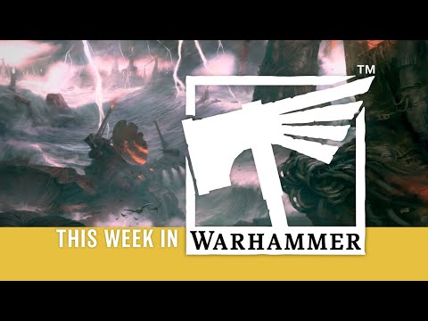 This Week in Warhammer – Seek Your Salvation