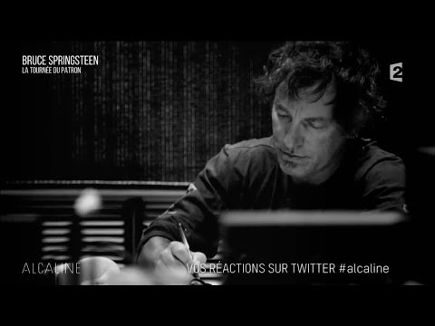Alcaline, Le Sujet avec Bruce Springsteen