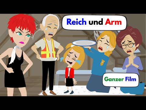 Rich and Poor - Full Movie | Learn German with Stories | Learn German Easily