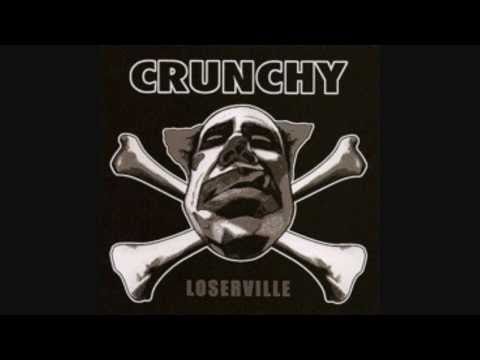 Crunchy  - Loserville Sampler