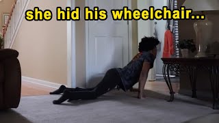 The “I hid my boyfriends wheelchair prank” is embarrassing...