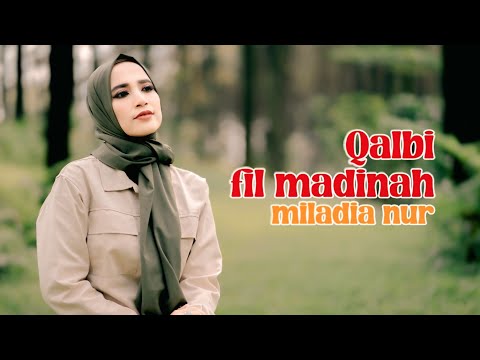 Qalbi Fil Madinah - Miladia Nur [ Maher Zain & Harris J Cover ] 