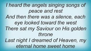 Hank Williams - Last Night I Dreamed Of Heaven Lyrics