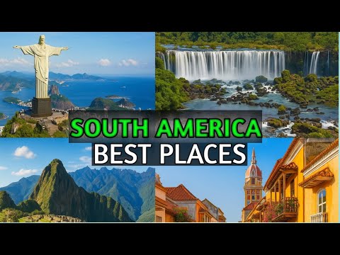 21 Best Places to Visit in South America 🌎 | Ultimate South America Travel
