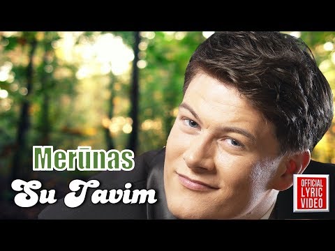 Merūnas - Su Tavim (Official Lyric Video). Lietuviškos Dainos