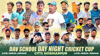 Dav School (HsP.) Day Night Cricket Tournament 2026 @mirzaarmaanlive