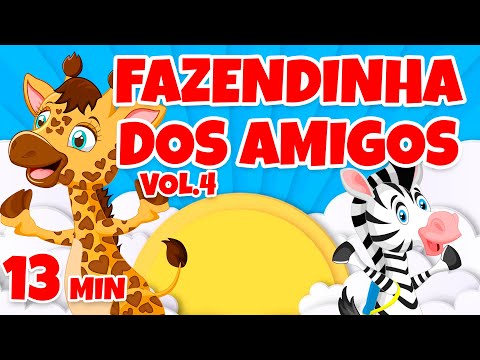 Fazendinha dos Amigos Vol. 4 - Giramille 13 min | Desenho Animado Musical