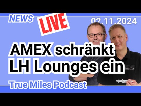 AMEX schränkt Lufthansa Loungezugang ein