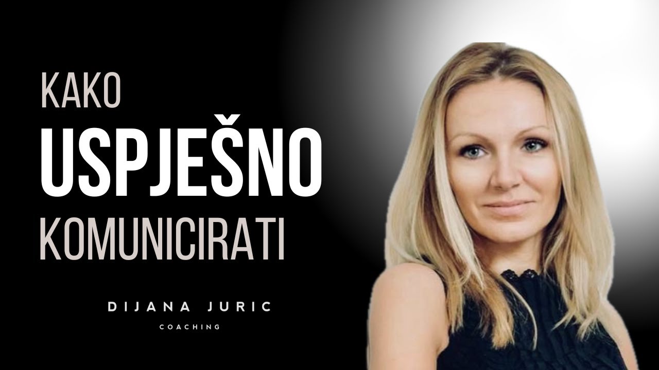3 NAJVEĆA IZAZOVA u komunikaciji koji ti sabotiraju USPJEH I Dijana Juric