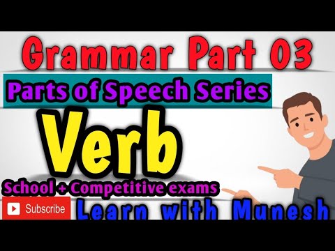 Verbs in English grammar | Grammar Part 3 | Learn with Munesh