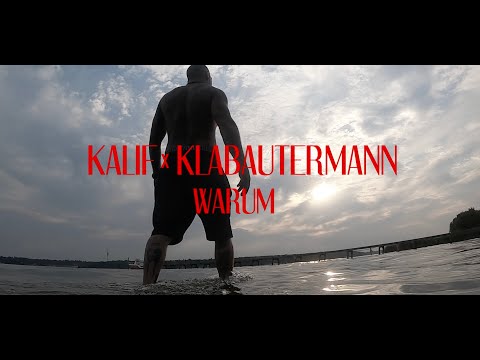 Kalif ft. Klarbautermann - Warum