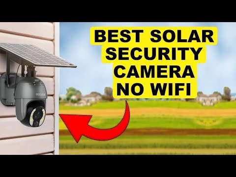 Best Solar Security Camera No Wifi