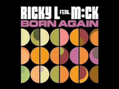 Ricky L ft. M:ck Born Again lyrics.wmv