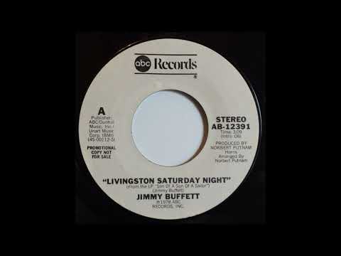 1978 - Jimmy Buffett - Livingston Saturday Night(Stereo)