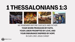 1 Thessalonians 1:3 (June 8)