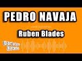 Ruben Blades - Pedro Navaja (Versión Karaoke)