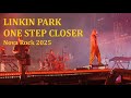 Linkin Park One Step Closer Live Nova Rock 2025 4K Bootleg
